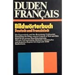 Duden Français - Bildwörterbuch Deutsch und Französisch