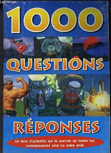 1000 questions - réponses
