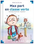 Max part en classe verte