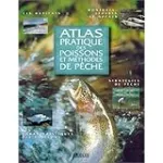 Atlas pratique des poissons et méthodes de pêche