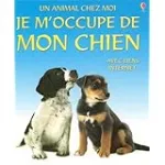 Je m'occupe de mon chien