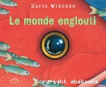 Le monde englouti