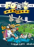 Les Foot maniacs 1