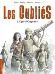 Les oubliés 1 : l'Ogre d'Ouganda