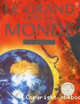 Le grand livre du monde avec Atlas