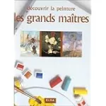 Les grands maîtres