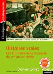 Histoires vraies : le fait divers dans la presse du XVIe au XXI siècle