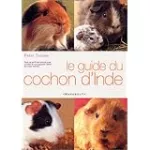 Le guide du cochon d'Inde