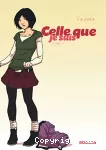 Celle que je suis Tome 3