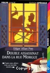 Double assassinat dans la rue Morgue [suivi de] La lettre volée