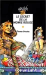 Le secret de la momie rouge