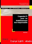 L'Agenda 21 pour un établissement éco-responsable