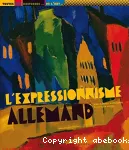 L'expressionisme allemand