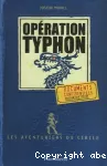 Les aventuriers du cercle. Livre 2 : opération Typhon