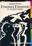 Etranges étrangers et autres poèmes