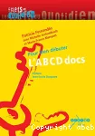 L'ABCD docs : pour bien débuter