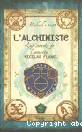 Les secrets de l'immortel Nicolas Flamel. Livre 1L'alchimiste