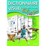 Dictionnaire visuel bilingue Anglais-Français