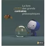 Le livre des grands contraires philosophiques