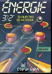 Energie 3e/2e 10 objectifs de méthode