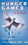 Hunger games. III : la révolte