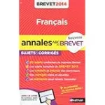 Annales du Brevet 2014 : Français 3e sujets et corrigés