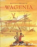 Wagenia. Les pêcheurs intrépides du Congo