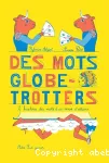 Des mots globe-trotters