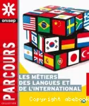 Les métiers des langues et de l'international