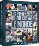 Les événements qui ont changé le monde