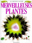 Merveilleuses plantes