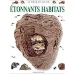 Etonnants habitats