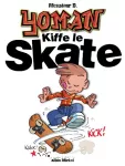 Yoman kiffe le skate