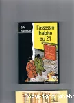 L'assassin habite au 21