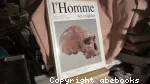 L'homme : ses origines