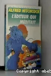 L'éditeur qui méditait