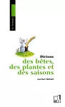 Dictons des bêtes, des plantes et des saisons