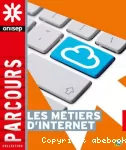 Les métiers d'internet