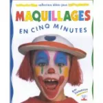 Maquillages en cinq minutes