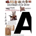 L'écriture et le livre