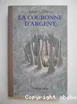 La couronne d'argent