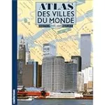 Atlas des villes du monde