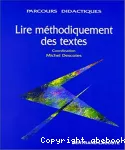 Lire méthodiquement des textes