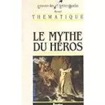 Le mythe du héros