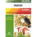 Fables : l'étrange animal humain