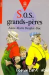 S.O.S. grands-pères