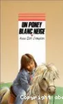 Un poney blanc neige