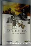 Les explorateurs de notre planète