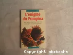 L'énigme du Pompina