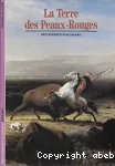 La terre des peaux rouges